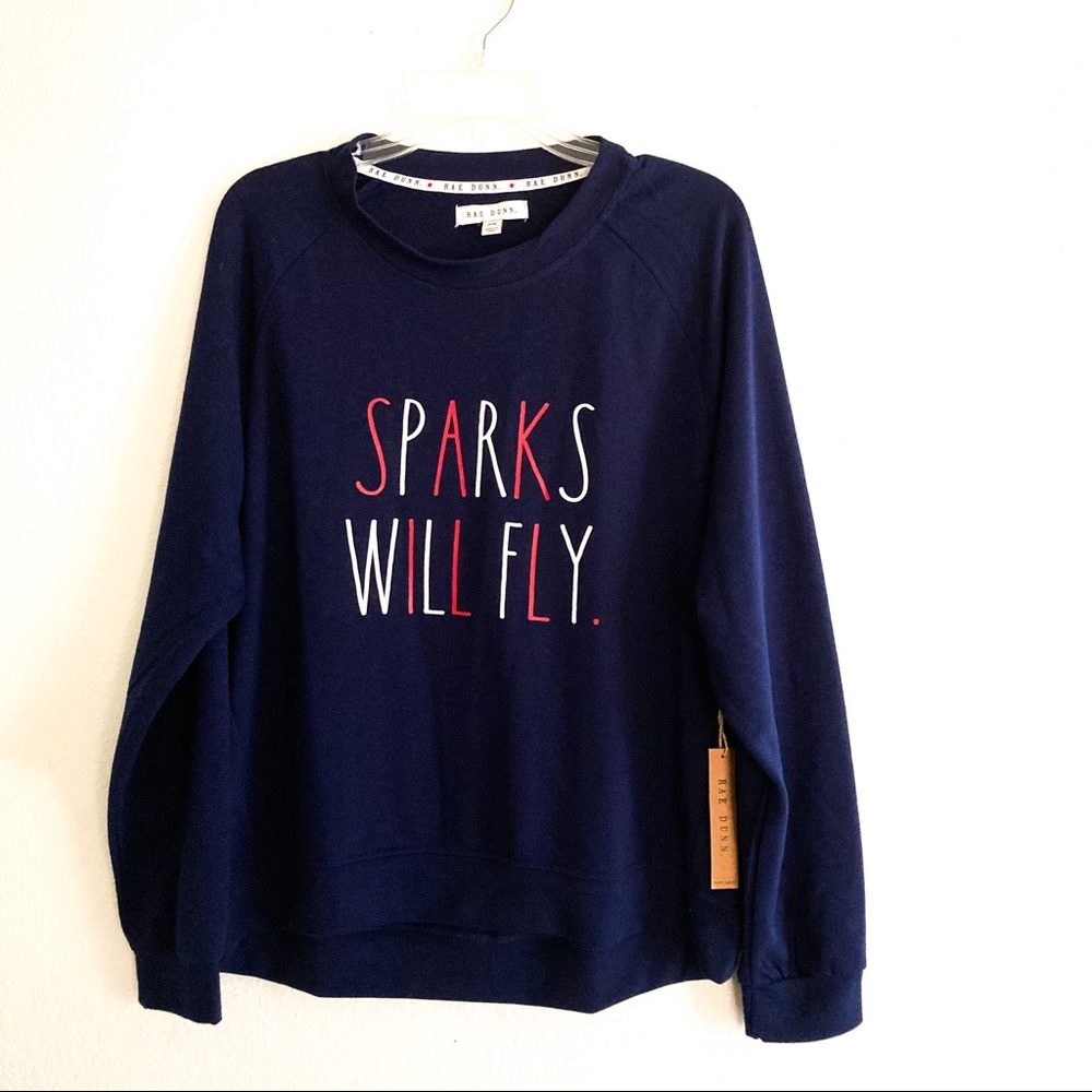 Rae Dunn Sparks Will Fly Sweatshirt Size Medium